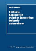  Vertikale Kooperation zwischen japanischen Industrieunterneh | Buch |  Sack Fachmedien