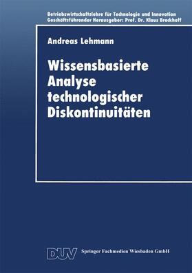 Wissensbasierte Analyse technologischer Diskontinuitäten | Buch | 978-3-8244-0200-7 | sack.de