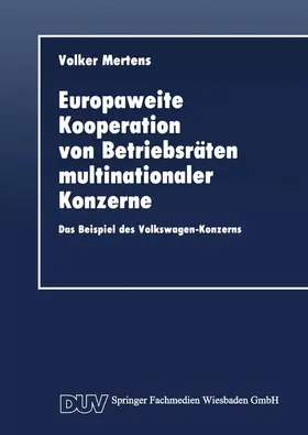  Europaweite Kooperation von Betriebsräten multinationaler Konzerne | Buch |  Sack Fachmedien