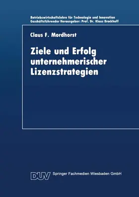  Ziele und Erfolg unternehmerischer Lizenzstrategien | Buch |  Sack Fachmedien