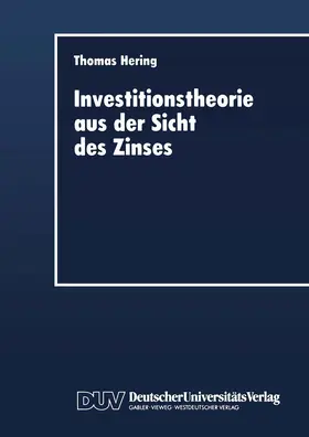  Investitionstheorie aus der Sicht des Zinses | Buch |  Sack Fachmedien