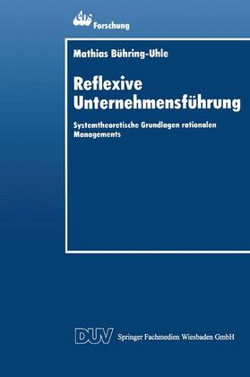 Reflexive Unternehmensführung | Buch | 978-3-8244-0271-7 | sack.de