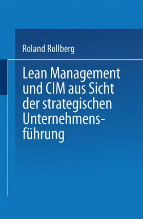  Lean Management und CIM aus Sicht der strategischen Unternehmensführung | Buch |  Sack Fachmedien