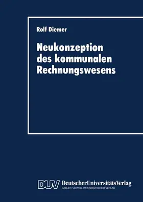  Neukonzeption des kommunalen Rechnungswesens | Buch |  Sack Fachmedien