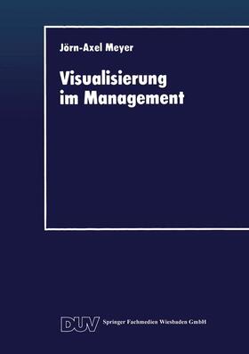 Visualisierung im Management | Buch | 978-3-8244-0323-3 | sack.de