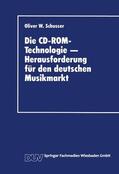  Die CD-ROM-Technologie ¿ Herausforderung für den deutschen Musikmarkt | Buch |  Sack Fachmedien