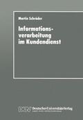  Informationsverarbeitung im Kundendienst | Buch |  Sack Fachmedien