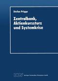  Zentralbank, Aktienkurssturz und Systemkrise | Buch |  Sack Fachmedien