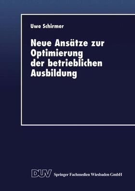Neue Ansätze zur Optimierung der betrieblichen Ausbildung | Buch | 978-3-8244-0347-9 | sack.de
