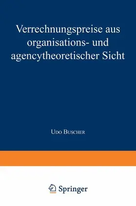  Verrechnungspreise aus organisations- und agencytheoretischer Sicht | Buch |  Sack Fachmedien