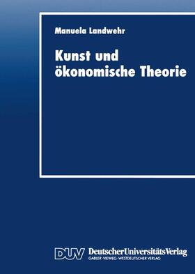 Kunst und ökonomische Theorie | Buch | 978-3-8244-0389-9 | sack.de