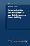  Dezentralisation und Koordination von Entscheidungen in der | Buch |  Sack Fachmedien