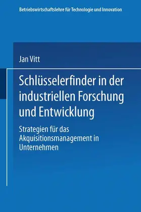  Schlüsselerfinder in der industriellen Forschung und Entwicklung | Buch |  Sack Fachmedien