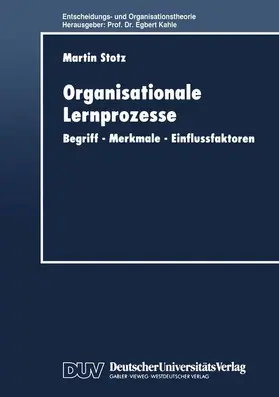  Organisationale Lernprozesse | Buch |  Sack Fachmedien