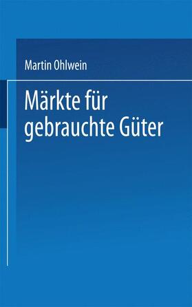 Märkte für gebrauchte Güter | Buch | 978-3-8244-0457-5 | sack.de