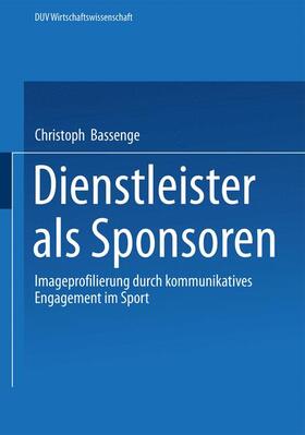 Bassenge | Bassenge, C: Dienstleister als Sponsoren | Buch | 978-3-8244-0507-7 | sack.de