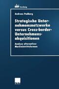 Padberg |  Padberg, A: Strategische Unternehmensnetzwerke versus Cross- | Buch |  Sack Fachmedien