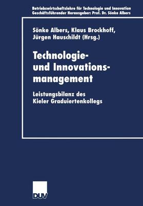 Albers / Brockhoff / Hauschildt | Technologie- und Innovationsmanagement | Buch | 978-3-8244-0583-1 | sack.de