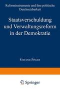 Finger |  Finger, S: Staatsverschuldung und Verwaltungsreform in der D | Buch |  Sack Fachmedien