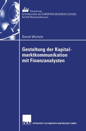 Wichels |  Wichels, D: Gestaltung der Kapitalmarktkommunikation mit Fin | Buch |  Sack Fachmedien