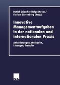 Griesche / Meyer / Dörrenberg |  Innovative Managementaufgaben in der nationalen und internat | Buch |  Sack Fachmedien