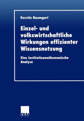 Baumgart | Baumgart, K: Einzel- und volkswirtschaftliche Wirkungen effi | Buch | 978-3-8244-0618-0 | sack.de