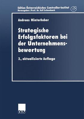 Hinterhuber | Hinterhuber, A: Strategische Erfolgsfaktoren bei der Unterne | Buch | 978-3-8244-0631-9 | sack.de