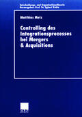 Metz |  Metz, M: Controlling des Integrationsprozesses bei Mergers & | Buch |  Sack Fachmedien