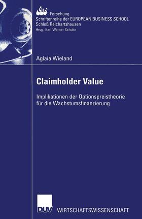 Wieland | Wieland, A: Claimholder Value | Buch | 978-3-8244-0654-8 | sack.de