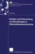 Peitz |  Peitz, U: Struktur und Entwicklung von Beziehungen in Untern | Buch |  Sack Fachmedien