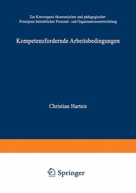 Harteis | Harteis, C: Kompetenzfördernde Arbeitsbedingungen | Buch | 978-3-8244-0660-9 | sack.de