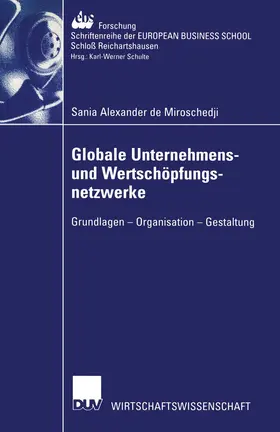 de Miroschedji |  Globale Unternehmens- und Wertschöpfungsnetzwerke | Buch |  Sack Fachmedien