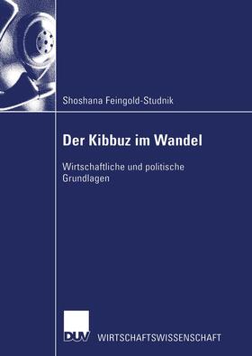 Feingold-Studnik | Feingold-Studnik, S: Kibbuz im Wandel | Buch | 978-3-8244-0672-2 | sack.de