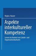 Hauser |  Hauser, R: Aspekte interkultureller Kompetenz | Buch |  Sack Fachmedien