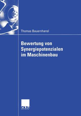 Bauernhansl | Bauernhansl, T: Bewertung von Synergiepotenzialen im Maschin | Buch | sack.de