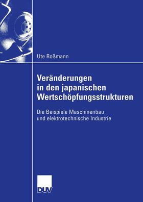 Roßmann | Roßmann, U: Veränderungen in den japanischen Wertschöpfungss | Buch | 978-3-8244-0712-5 | sack.de
