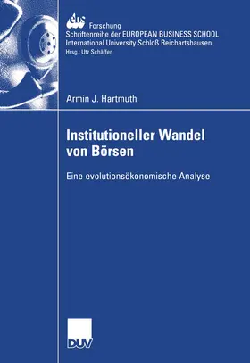 Hartmuth |  Institutioneller Wandel von Börsen | Buch |  Sack Fachmedien