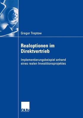 Treptow | Treptow, G: Realoptionen im Direktvertrieb | Buch | 978-3-8244-0749-1 | sack.de