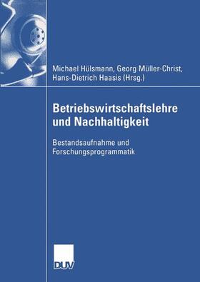 Hülsmann / Hassis / Müller-Christ | Betriebswirtschaftslehre und Nachhaltigkeit | Buch | 978-3-8244-0759-0 | sack.de