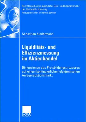 Kindermann |  Liquiditäts- und Effizienzmessung im Aktienhandel | Buch |  Sack Fachmedien