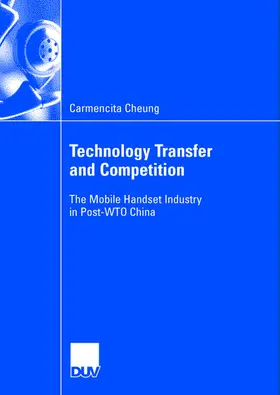 Cheung | Technology Transfer and Competition | Buch | 978-3-8244-0834-4 | sack.de