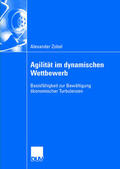 Zobel |  Zobel, A: Agilität im dynamischen Wettbewerb | Buch |  Sack Fachmedien