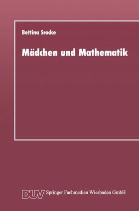 Srocke | Mädchen und Mathematik | Buch | 978-3-8244-2005-6 | sack.de