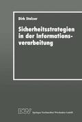 Stelzer |  Sicherheitsstrategien in der Informationsverarbeitung | Buch |  Sack Fachmedien