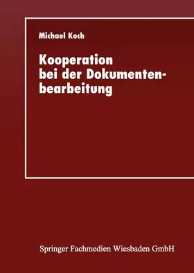  Kooperation bei der Dokumentenbearbeitung | Buch |  Sack Fachmedien