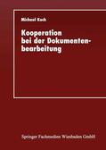  Kooperation bei der Dokumentenbearbeitung | Buch |  Sack Fachmedien