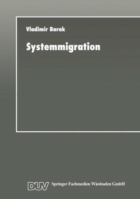 Systemmigration | Buch | 978-3-8244-2084-1 | sack.de