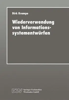  Wiederverwendung von Informationssystementwürfen | Buch |  Sack Fachmedien