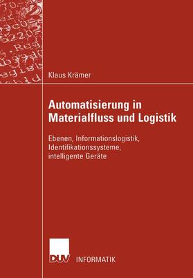Krämer |  Automatisierung in Materialfluss und Logistik | Buch |  Sack Fachmedien