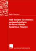Hüsemann |  Hüsemann, S: Web-basierte Informationsaustauschplattform für | Buch |  Sack Fachmedien